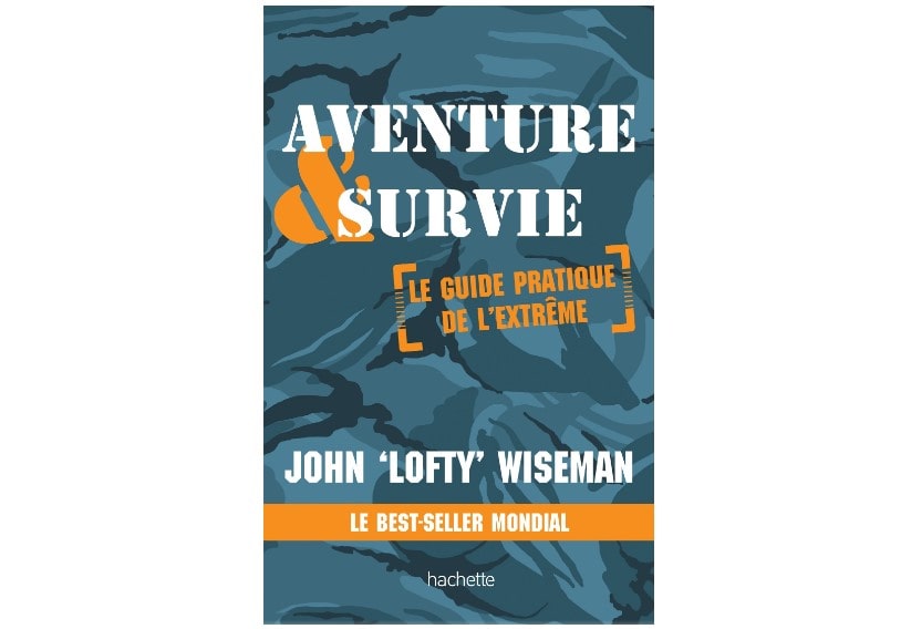 Livre survivalisme Aventure et Survie